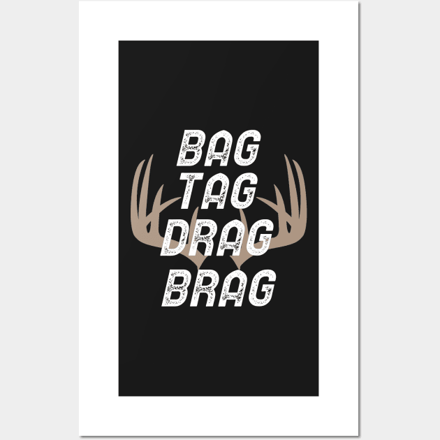 Bag Tag Drag Brag Wall Art by mikepod